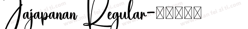 Jajapanan Regular字体转换